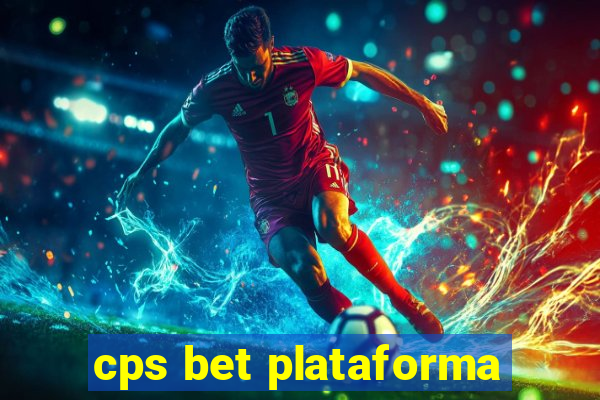 cps bet plataforma